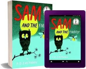 Sam and the Firefly download free [PDF and Ebook] by P. D. Eastman year 1958