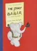 PDF The Story of Babar, the Little Elephant by Jean De Brunhoff