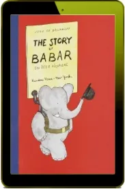 The Story of Babar, the Little Elephant download free [PDF and Ebook] by Jean De Brunhoff year 1966