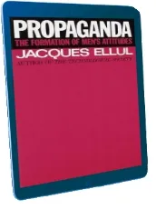 Propaganda download free [PDF and Ebook] by Jacques Ellul year 1973
