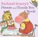 PDF Richard Scarry'S Please and Thank you Book by Richard Scarry