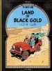 PDF The Adventures of Tintin: Land of the Black Gold by Herge Herge