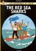PDF The Adventures of Tintin: The red sea Sharks by Herge Herge