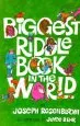PDF Biggest Riddle Book in the World by Joseph Rosenbloom