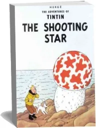 The Adventures of Tintin: The Shooting Star download free [PDF and Ebook] by Herge Herge year 1978