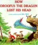 PDF How Droofus the Dragon Lost his Head by Bill Peet