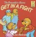 PDF Berenstain Bears get in a Fight by Stan Berenstain