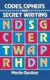 PDF Codes, Ciphers and Secret Writing by Martin Gardner