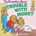 PDF Berenstain Bears Trouble Money by Jan Berenstain