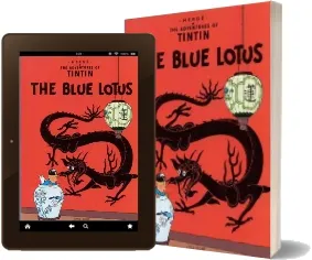 The Adventures of Tintin: The Blue Lotus download free [PDF and Ebook] by Herge year 1984
