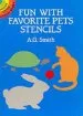 PDF Fun With Favourite pet Stencils by Albert G. Smith