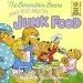 PDF Berenstain Bears too Much Junk fd by Stan Berenstain
