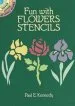 PDF Fun With Flowers Stencils by Paul E. Kennedy