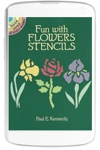 Fun With Flowers Stencils download free [PDF and Ebook] by Paul E. Kennedy year 1989