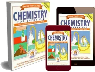 Janice Vancleave'S Chemistry for Every kid: 101 Easy Experiments That Really Work download free [PDF and Ebook] by Janice Vancleave year 1989