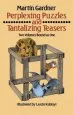 PDF Perplexing Puzzles and Tantalizing Teasers by Martin Gardner