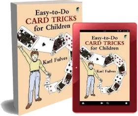 Easy to do Card Tricks for Children download free [PDF and Ebook] by Karl Fulves year 1989
