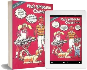 Kid'S Keyboard Course Book 1 download free [PDF and Ebook] by Hal Leonard Publishing Corporation year 1990