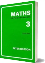 Maths for Practice and Revision: Bk. 3 download free [PDF and Ebook] by Peter Robson year 1991