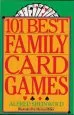 PDF 101 Best Family Card Games by Alfred Sheinwold