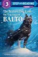 PDF Step Into Reading Bravest dog Ever by Natalie Standiford