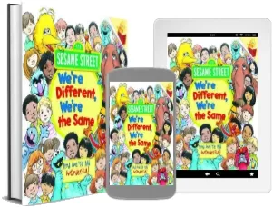 We'Re Different, We'Re the Same: Sesame Street download free [PDF and Ebook] by Bobbi Kates year 1992