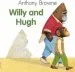 PDF Willy and Hugh by Anthony Browne