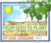 PDF From Seed to Plant by Gail Gibbons