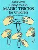 PDF Easy-To-Do Magic Tricks for Children by Karl Fulves