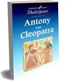 Cambridge School Shakespeare: Antony and Cleopatra download free [PDF and Ebook] by William Shakespeare year 1994