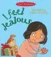 PDF Your Emotions: I Feel Jealous by Brian Moses