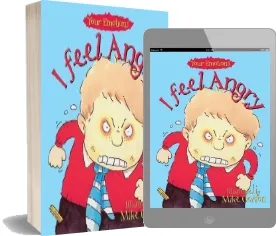 Your Emotions: I Feel Angry download free [PDF and Ebook] by Brian Moses year 1994