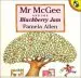 PDF Mr Mcgee & the Blackberry jam by Pamela Allen