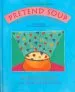 PDF Pretend Soup and Real Recipes by Mollie Katzen