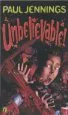 PDF Unbelievable! by Paul Jennings