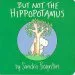 PDF But not the Hippopotamus by Sandra Boynton