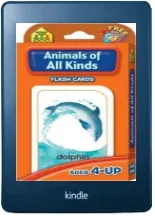 Flash Cards - Animals of all Kinds download free [PDF and Ebook] by School Zone year 1995