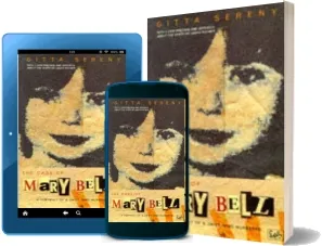 The Case of Mary Bell: A Portrait of a Child who Murdered download free [PDF and Ebook] by Gitta Sereny year 1995