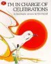 PDF I'M in Charge of Celebrations by Byrd Baylor