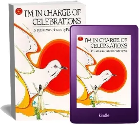 I'M in Charge of Celebrations download free [PDF and Ebook] by Byrd Baylor year 1995
