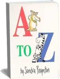 A to z download free [PDF and Ebook] by Sandra Boynton year 1995