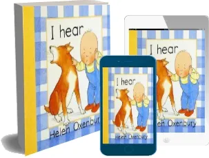 I Hear download free [PDF and Ebook] by Helen Oxenbury year 1995