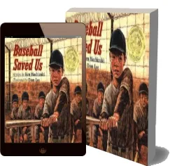 Baseball Saved us download free [PDF and Ebook] by Ken Mochizuki year 1995