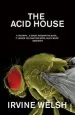 PDF The Acid House by Irvine Welsh