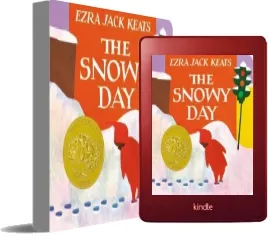 The Snowy day download free [PDF and Ebook] by Jack Ezra Keats year 1996