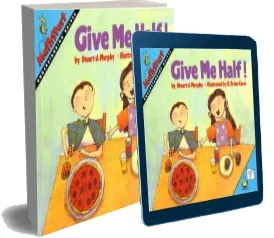 Give me Half! download free [PDF and Ebook] by Stuart J. Murphy year 1996