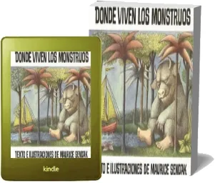 Donde Viven los Monstruos: Where the Wild Things are (Spanish Edition) download free [PDF and Ebook] by Maurice Sendak year 1996