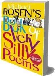 Michael Rosen'S Book of Very Silly Poems download free [PDF and Ebook] by Michael Rosen year 1996