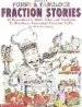 PDF Funny & Fabulous Fraction Stories: 30 Reproducible Math Tales and Problems by Dan Greenberg