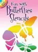 PDF Fun With Butterflies Stencils by Sue Brooks